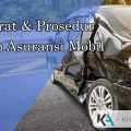Syarat Dan Prosedur Klaim Asuransi Mobil